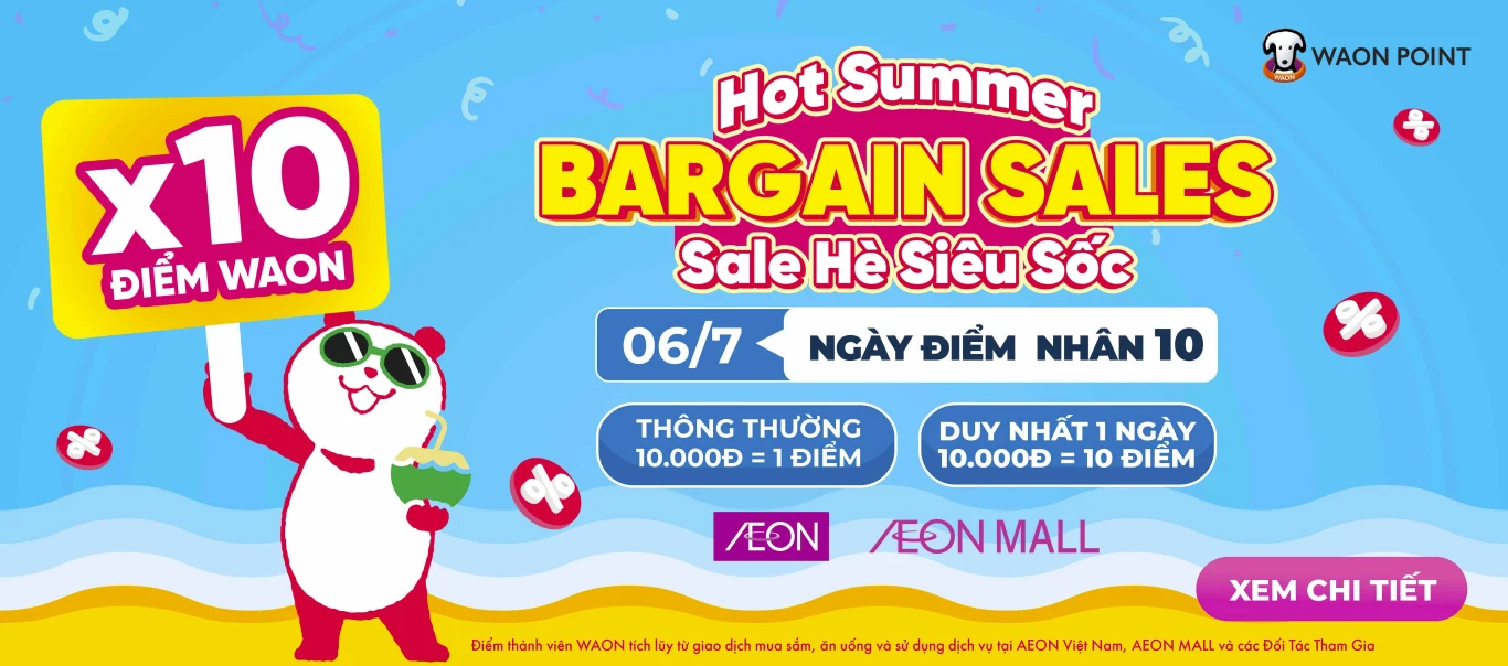 [WAON POINT] HOT SUMMER BARGAIN SALES (SALE HÈ SIÊU SỐC)